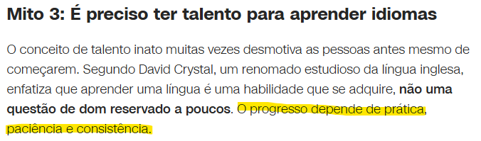 Trecho: Mito 3 — É preciso ter talento para aprender idiomas. O progresso depende de prática, paciência e consistência.